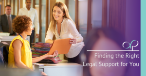 Finding Your Ideal Legal Support for Wills, Probate, and Estate Planning