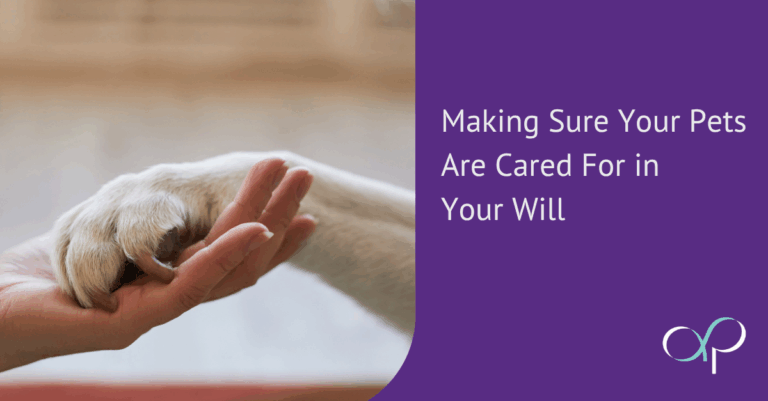 Making Sure Your Pets Are Cared For in Your Will