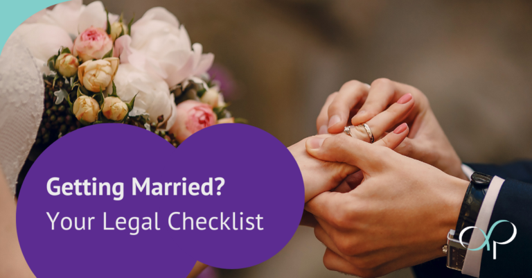 Getting Married? Your Legal Checklist