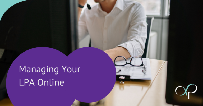 Managing Your Lasting Power of Attorney Online